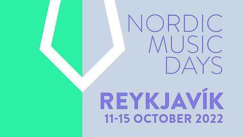 Nordic Music Days 2022