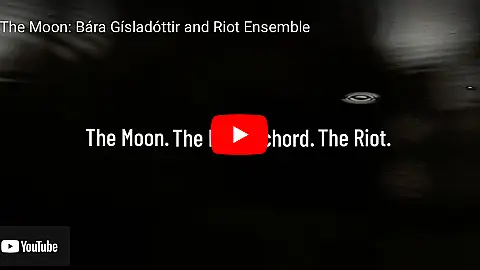 Behind the scenes with Bára Gísladóttir and Riot Ensemble