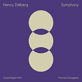 Upcoming album release of Nancy Dalberg's Symphony